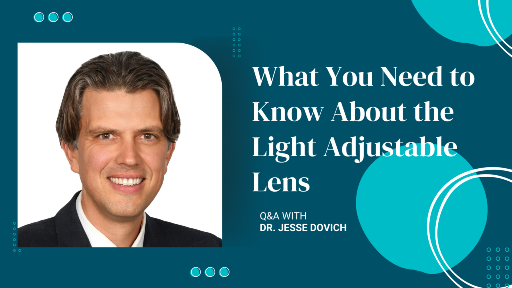 Light Adjustable Lens Q&A