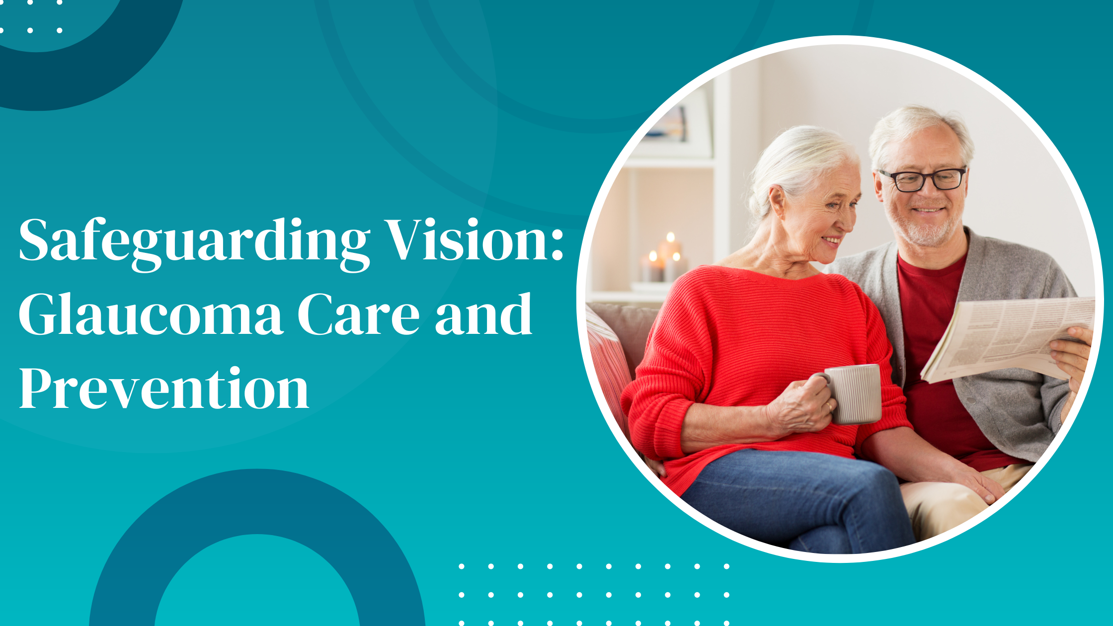 Safeguarding Vision: Glaucoma Care and Prevention  Northwest Eye